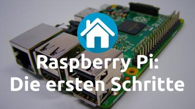 Raspberry einrichten: Die ersten Schritte