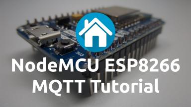 ESP8266 MQTT Tutorial