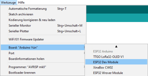 Um den ESP32 programmieren zu können, muss er hier ausgewählt werden.